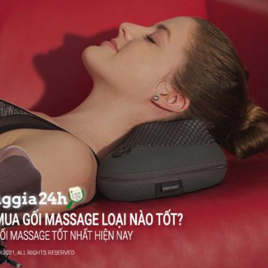 Nên mua gối massage loại nào tốt? Top 7 gối Massage tốt nhất hiện nay